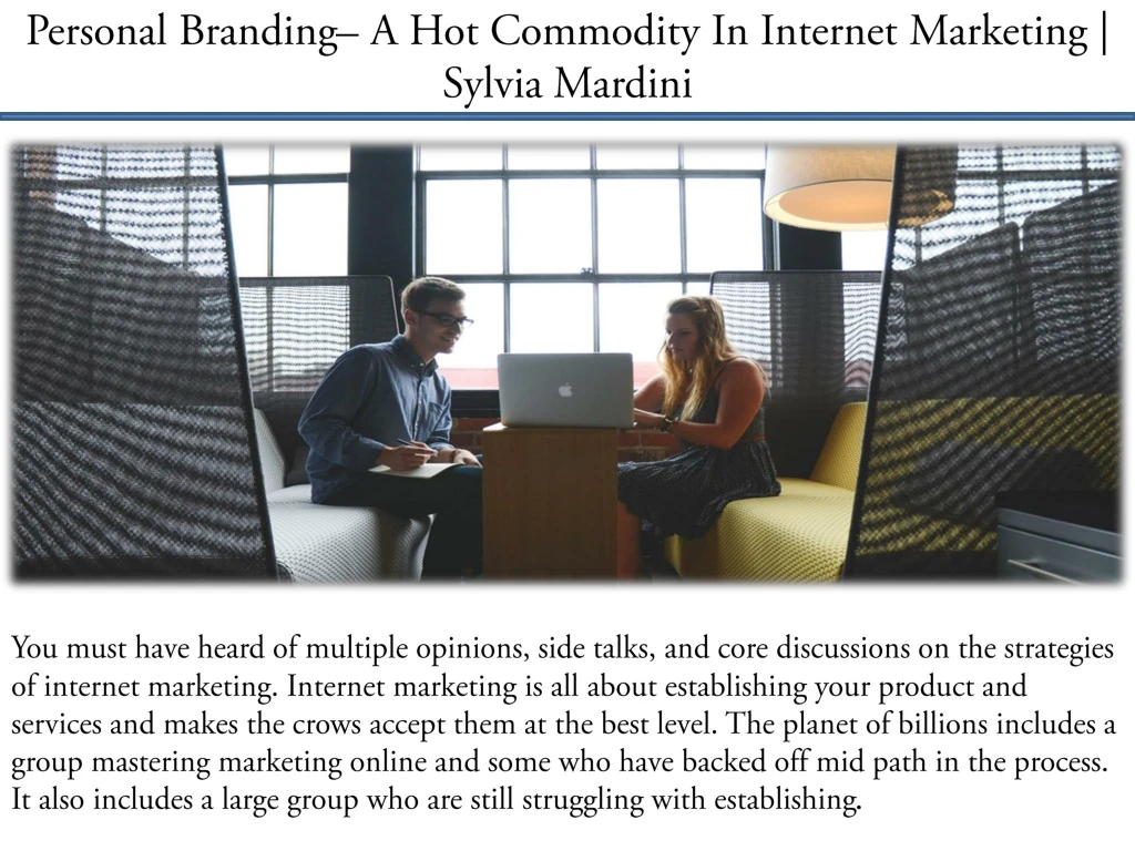 personal branding a hot commodity in internet