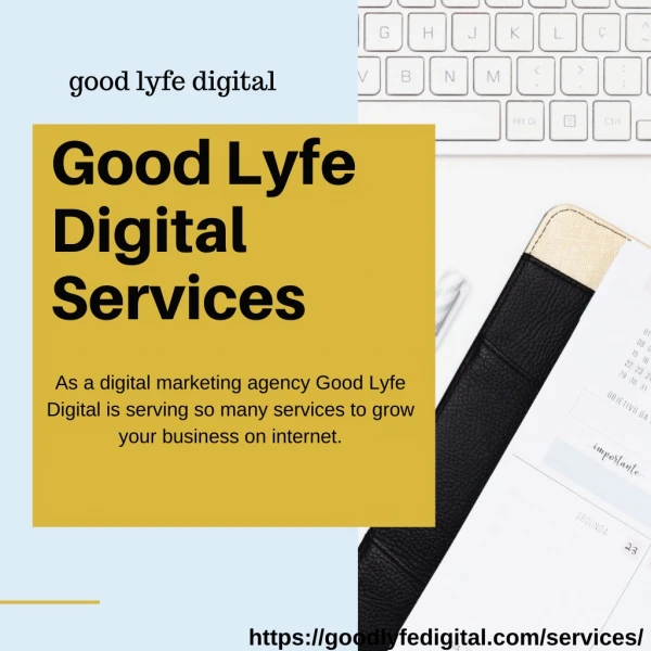 Good Lyfe Digital Services