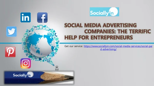 SOCIAL MEDIA ADVERTISING COMPANIES THE TERRIFIC HELP FOR ENTREPRENEURS