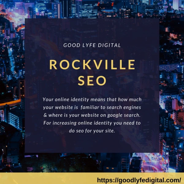 Rockville SEO | Good Lyfe Digital