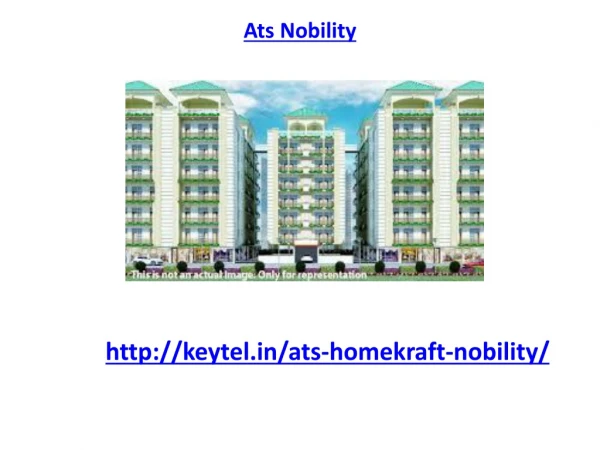 Ats Nobility modern project Noida Extension