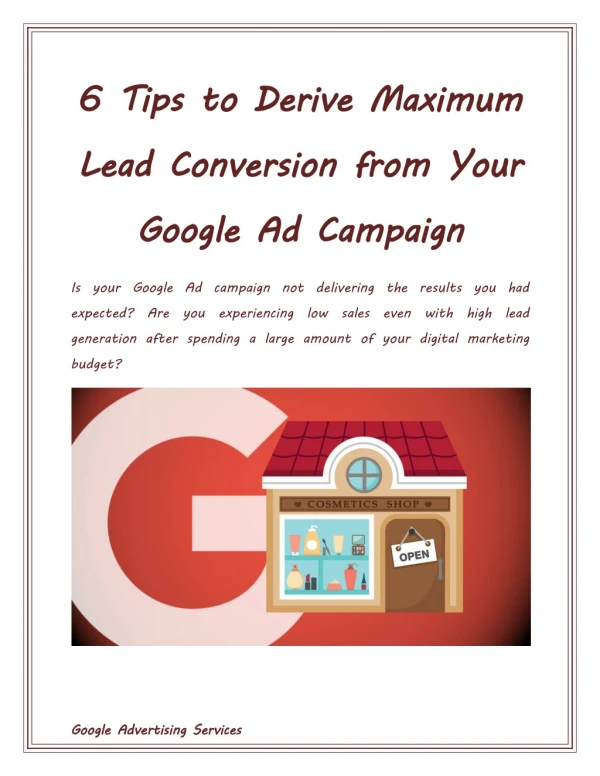 6 Tips to Derive Maximum Lead Conversion from Your Google Ad Campaign
