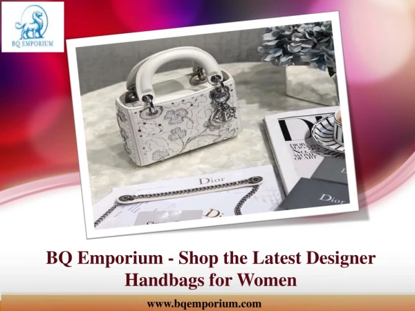 BQ Emporium - Shop the Latest Designer Handbags for Women