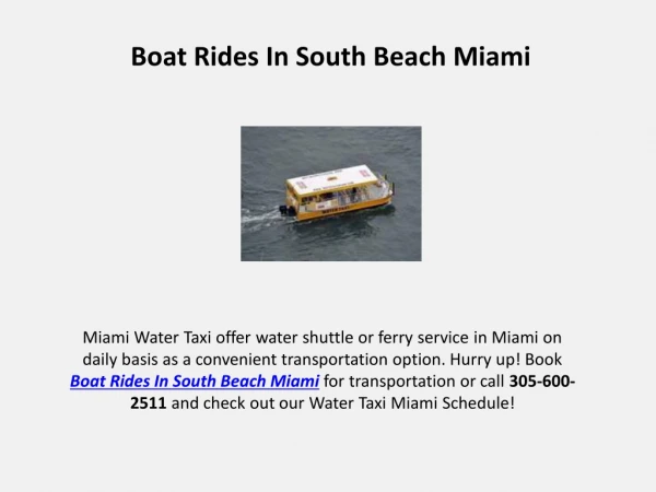 Looking for Boat Rides In South Beach Miami?