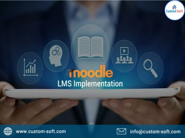 Moodle LMS Implementation India - CustomSoft