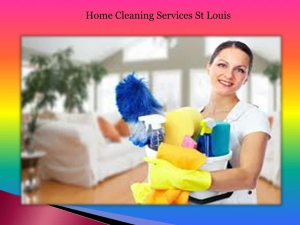 Home cleaning services st louis