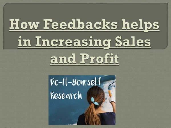 How Feedbacks helps in Increasing Sales and Profit