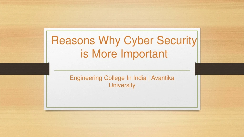 reasons why cyber security is more important