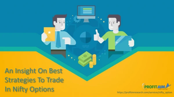 An Insight On Best Strategies To Trade In Nifty Options
