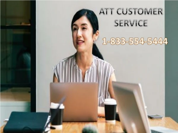Join ATT Customer Service to know about payment 1-833-554-5444