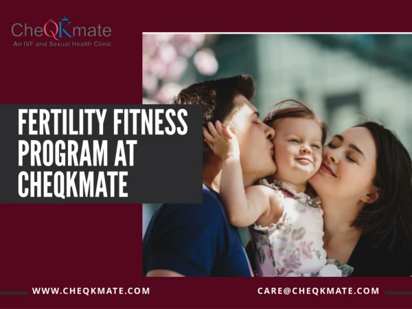 FERTILITY FITNESS PROGRAM AT CHEQKMATE