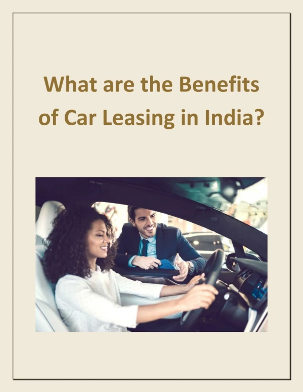 What are the Benefits of Car Leasing in India?