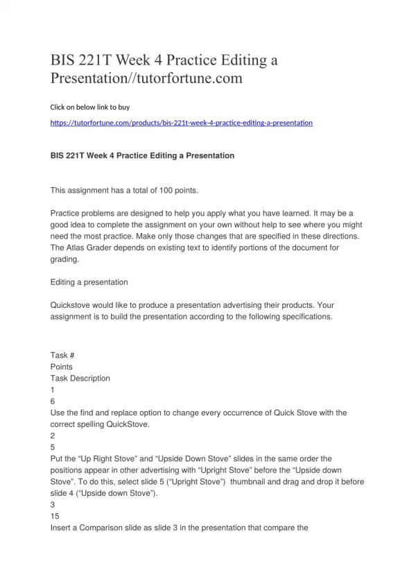 BIS 221T Week 4 Practice Editing a Presentation//tutorfortune.com