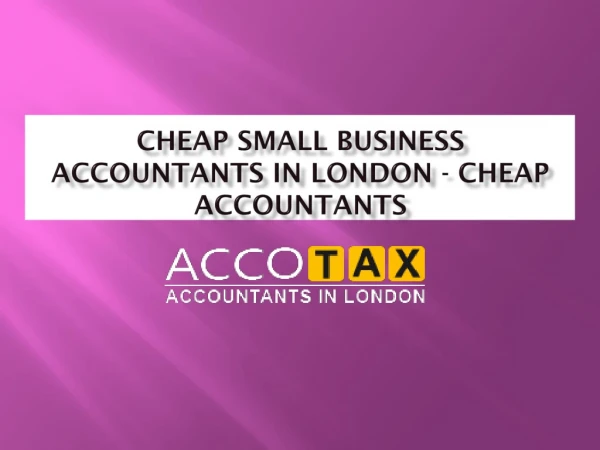 Cheap Small Business Accountants in London - Cheap Accountants