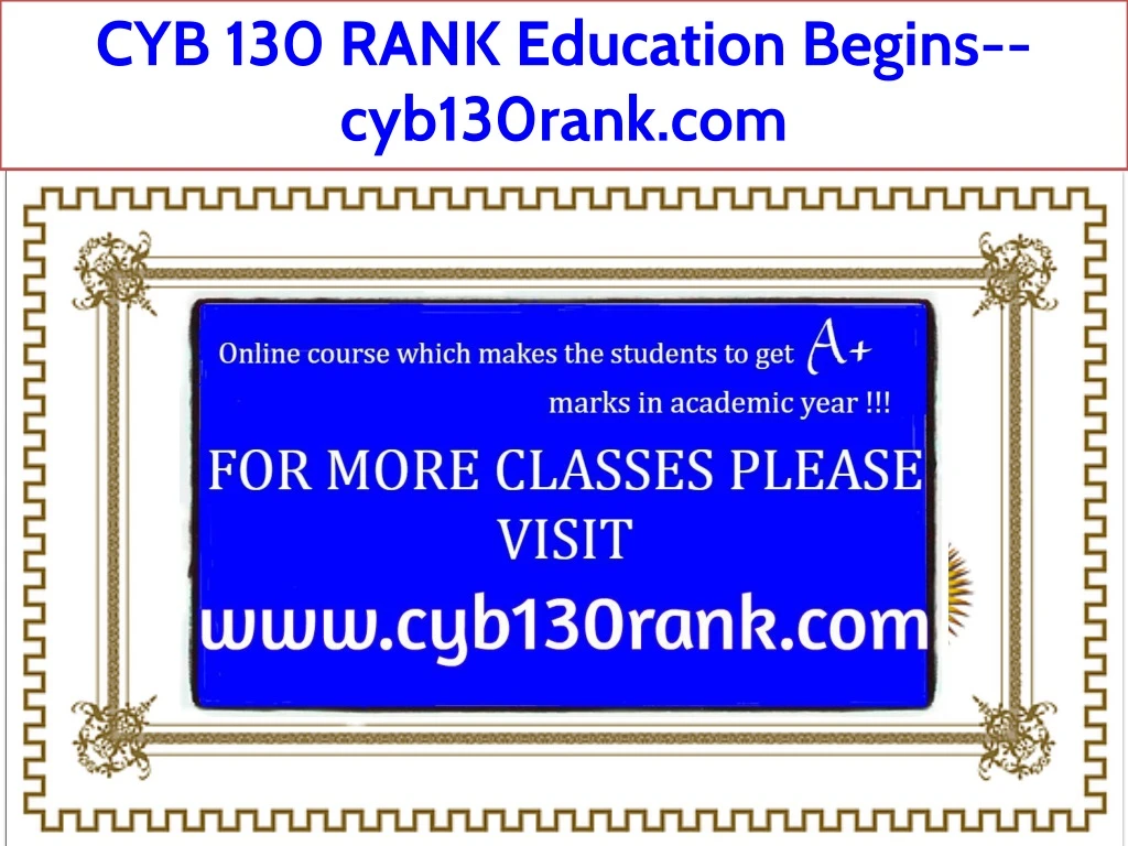 cyb 130 rank education begins cyb130rank com