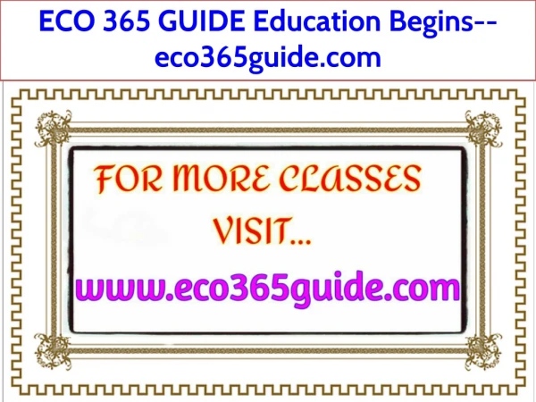 ECO 365 GUIDE Education Begins--eco365guide.com
