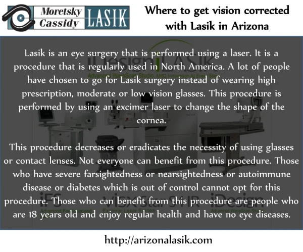 Where to get vision corrected with Lasik in Arizona