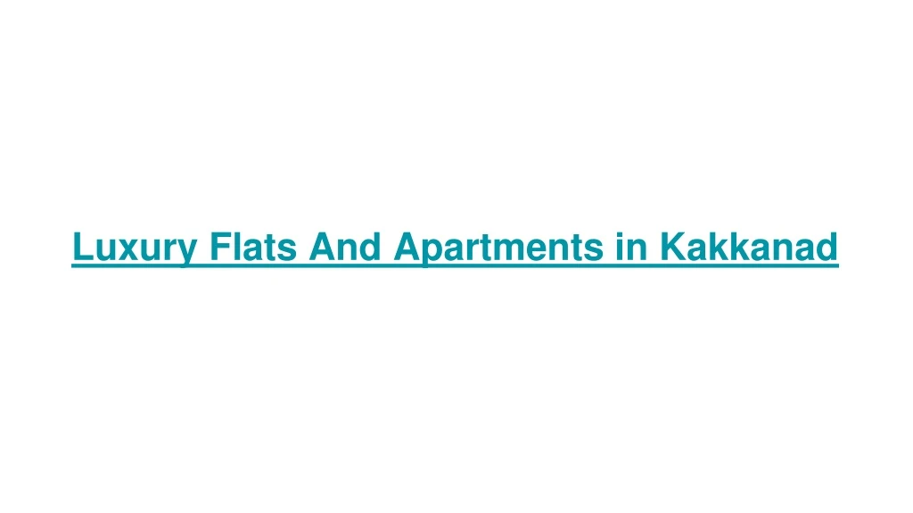 luxury flats and apartments in kakkanad