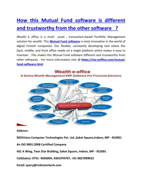 How this Mutual Fund software is different and trustworthy from the other softwares ?