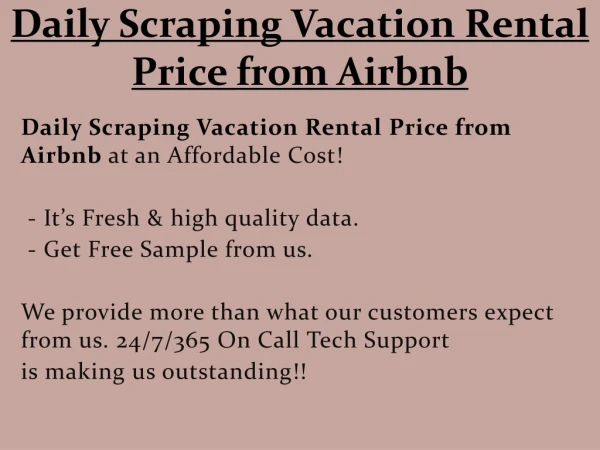 Daily Scraping Vacation Rental Price from Airbnb