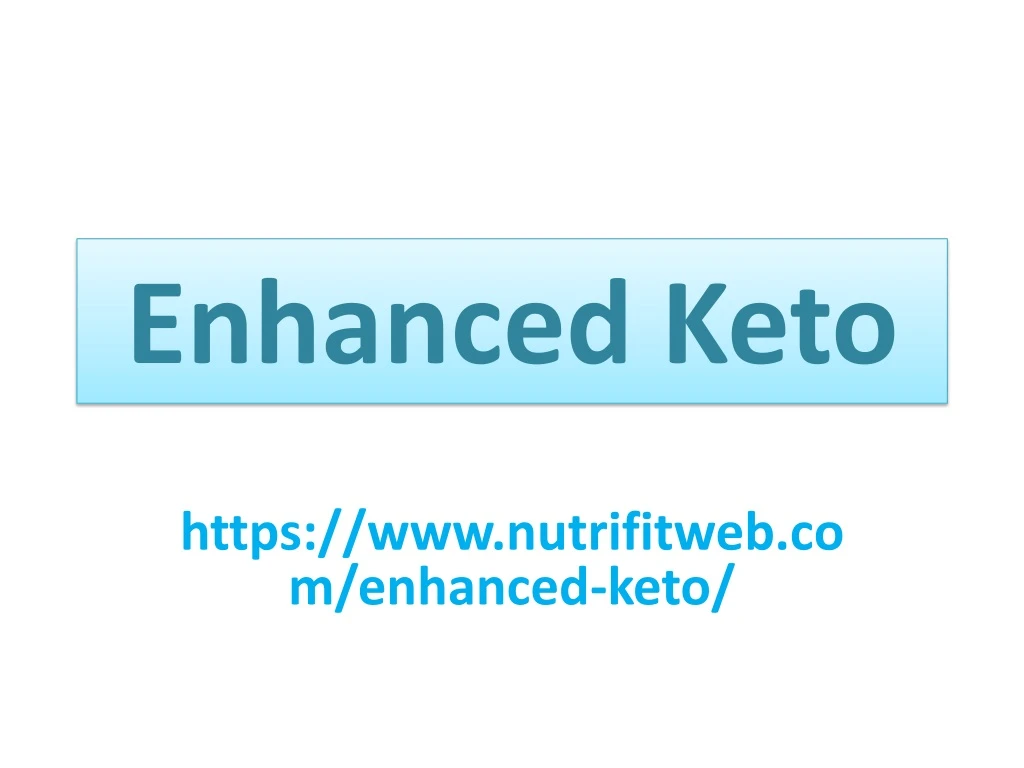 enhanced keto