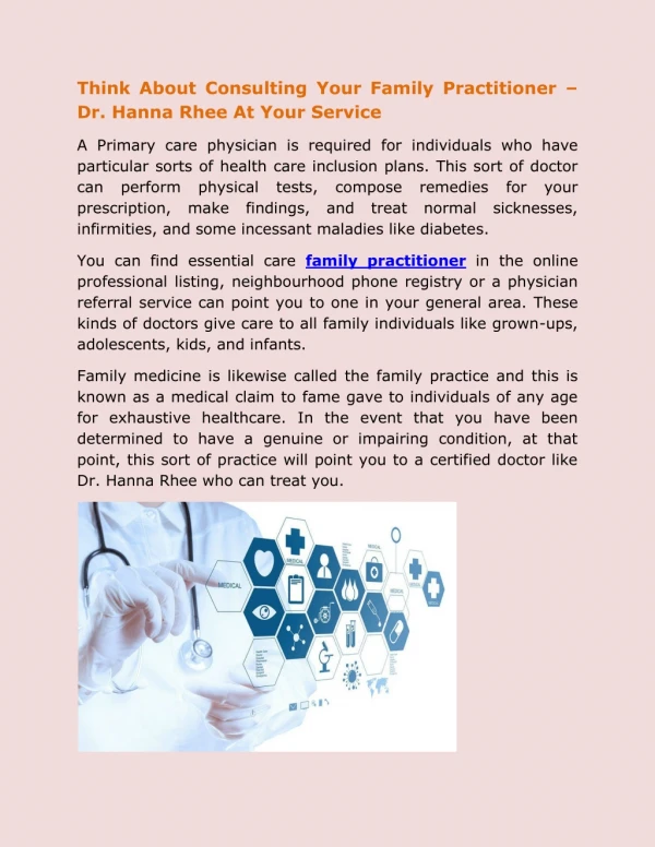 Think About Consulting Your Family Practitioner – Dr Hanna Rhee At Your Service