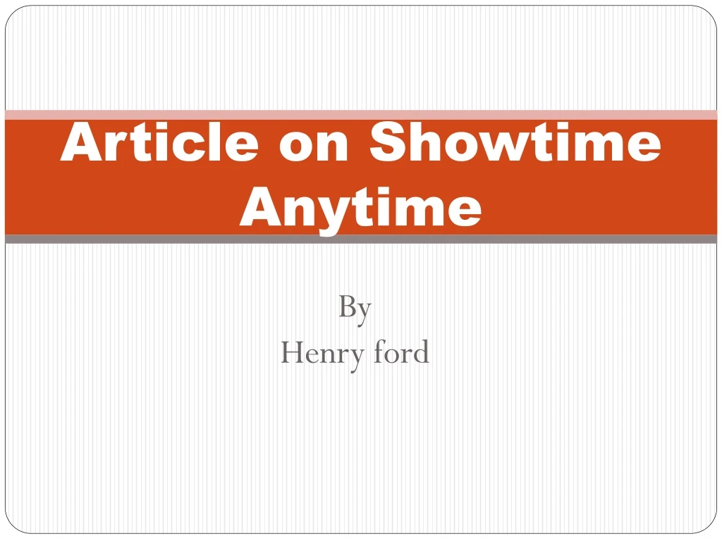 article on showtime anytime
