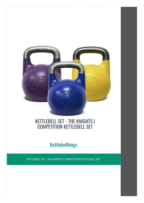 KETTLEBELL SET - THE KNIGHTS, COMPETITION KETTLEBELL SET
