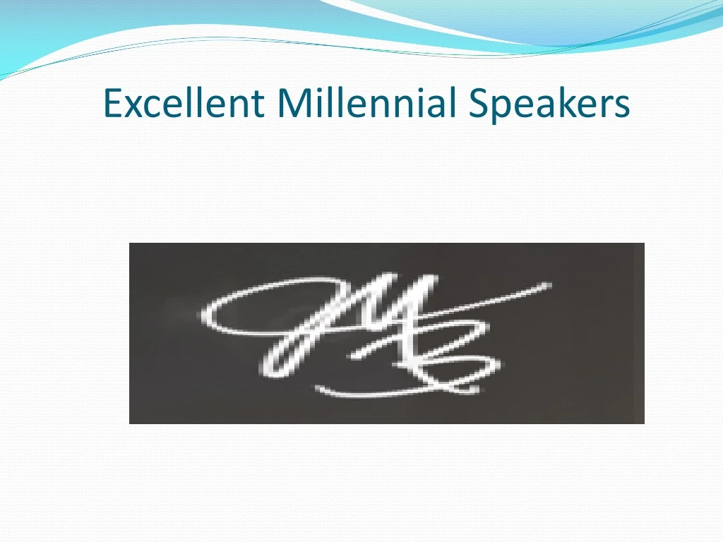 excellent millennial speakers