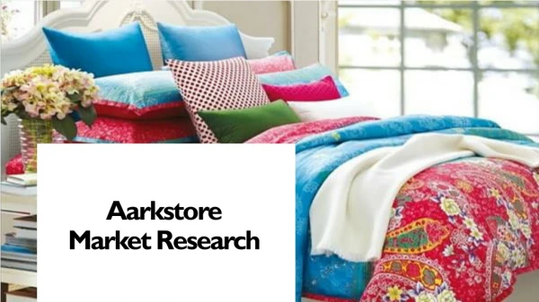 Global Home Textiles Market Analysis and Industry Research, Forecast 2023