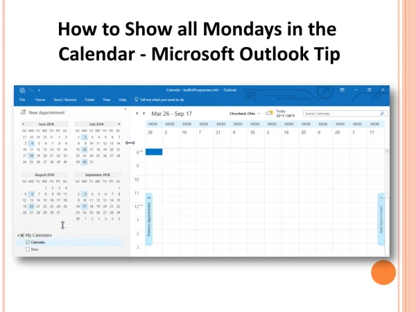 ?How to Show all Mondays in the Calendar - Microsoft Outlook Tip