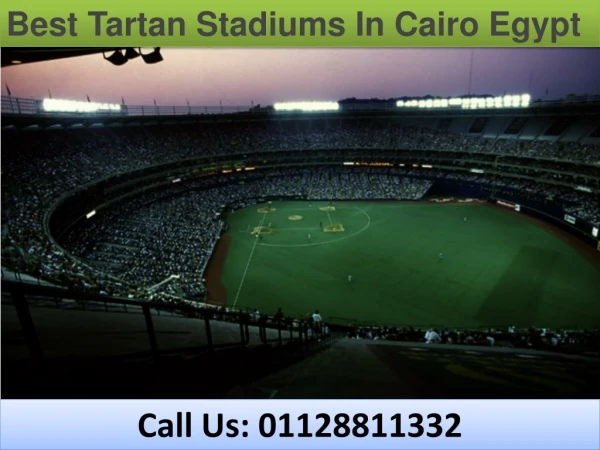 best tartan stadiums in Cairo Egypt