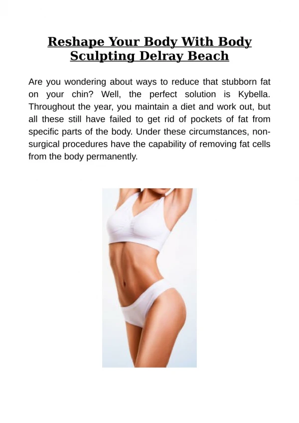 Reshape Your Body With Body Sculpting Delray Beach