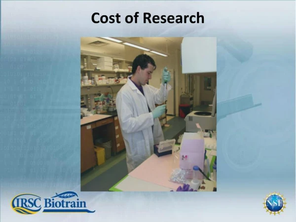 Cost of Research