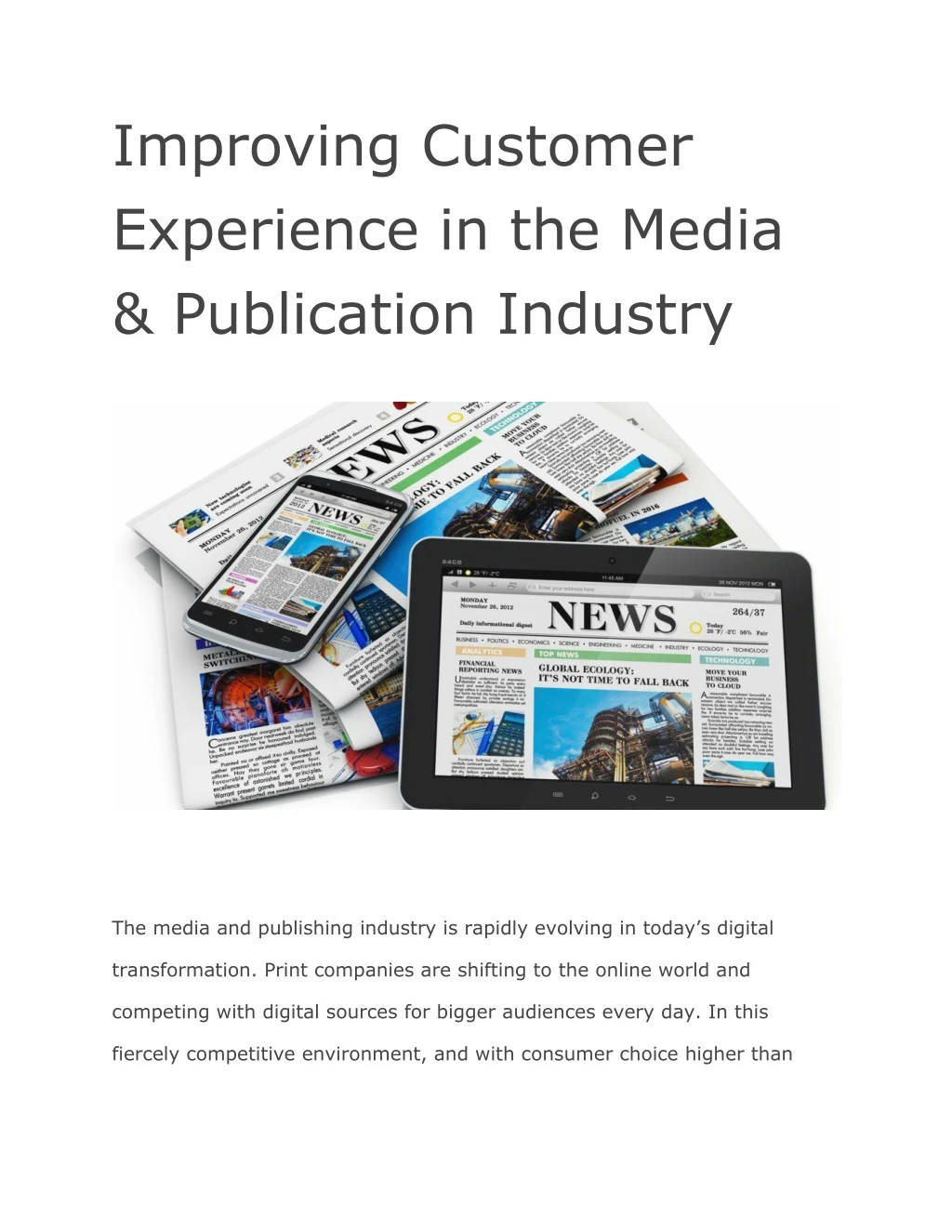 improving customer experience in the media