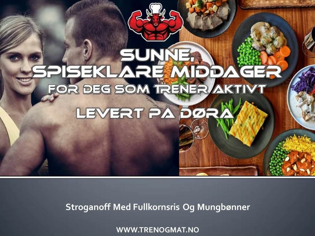 stroganoff med fullkornsris og mungb nner