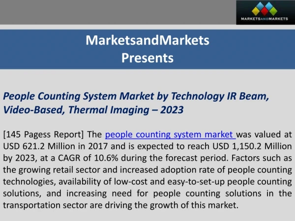 People Counting System Market by Technology IR Beam, Video-Based, Thermal Imaging - 2023