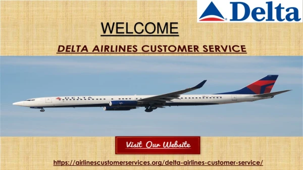 Get Faster & Easy Bookings with Delta Airlines Customer Service