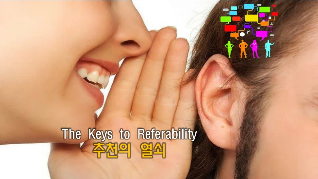 the keys to referability