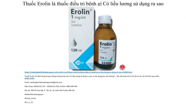 Thuốc Erolin là thuốc điều trị bệnh gì? Có liều lượng sử dụng ra sao?