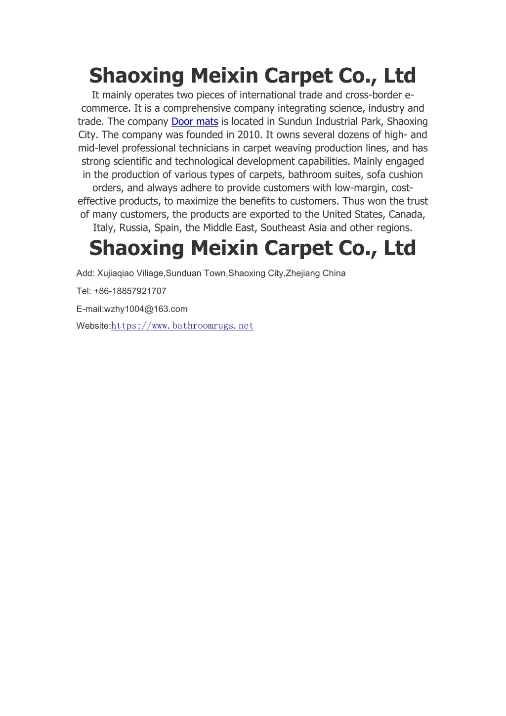 shaoxing meixin carpet co ltd it mainly operates