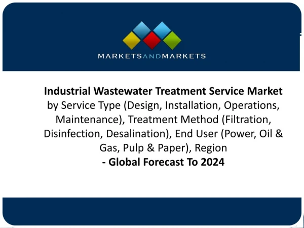 2019 Industrial Wastewater Treatment Service Market Forecast to 2024