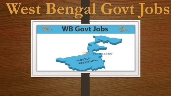 Latest West Bengal Govt Jobs 2019 - Upcoming WB Govt Vacancy Notification