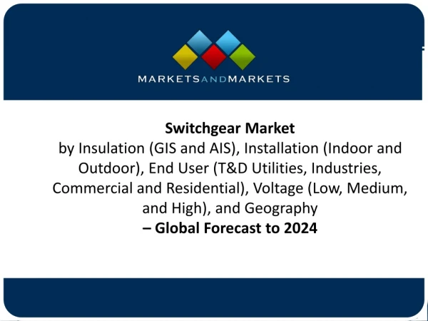 2019 Global Switchgear Market Industry Forecast to 2024