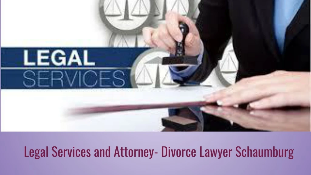legal services and attorney divorce lawyer