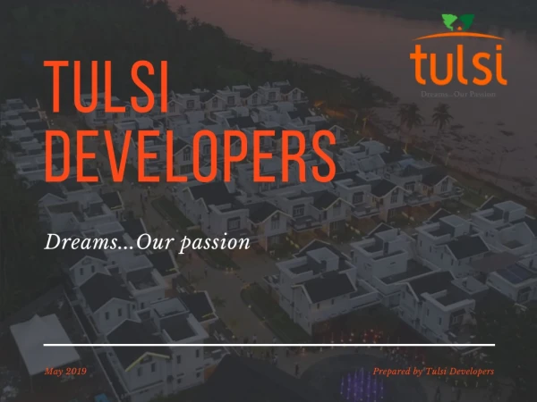 Tulsi Developers- Flats in Kochi | Villas In Kochi