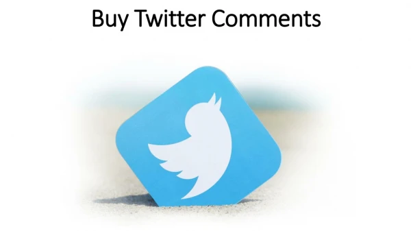 Buy Twitter Comments and Influenced the Market