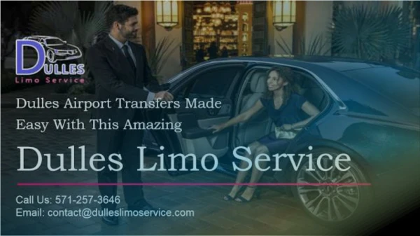 Dulles Airport Transfers Made Easy With This Amazing Limo Services Dulles