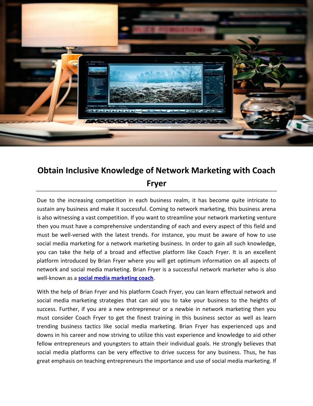 obtain inclusive knowledge of network marketing