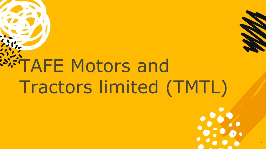 tafe motors and tractors limited tmtl